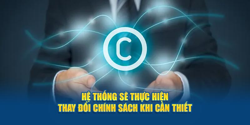 Hệ thống live bong da sẽ thực hiện thay đổi chính sách khi cần thiết 