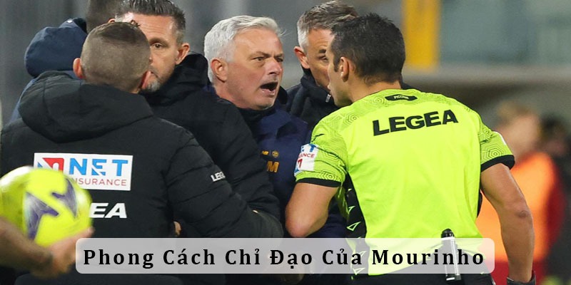 Sự nghiệp Jose Mourinho gắn liền với phong cách chỉ đạo cá tính